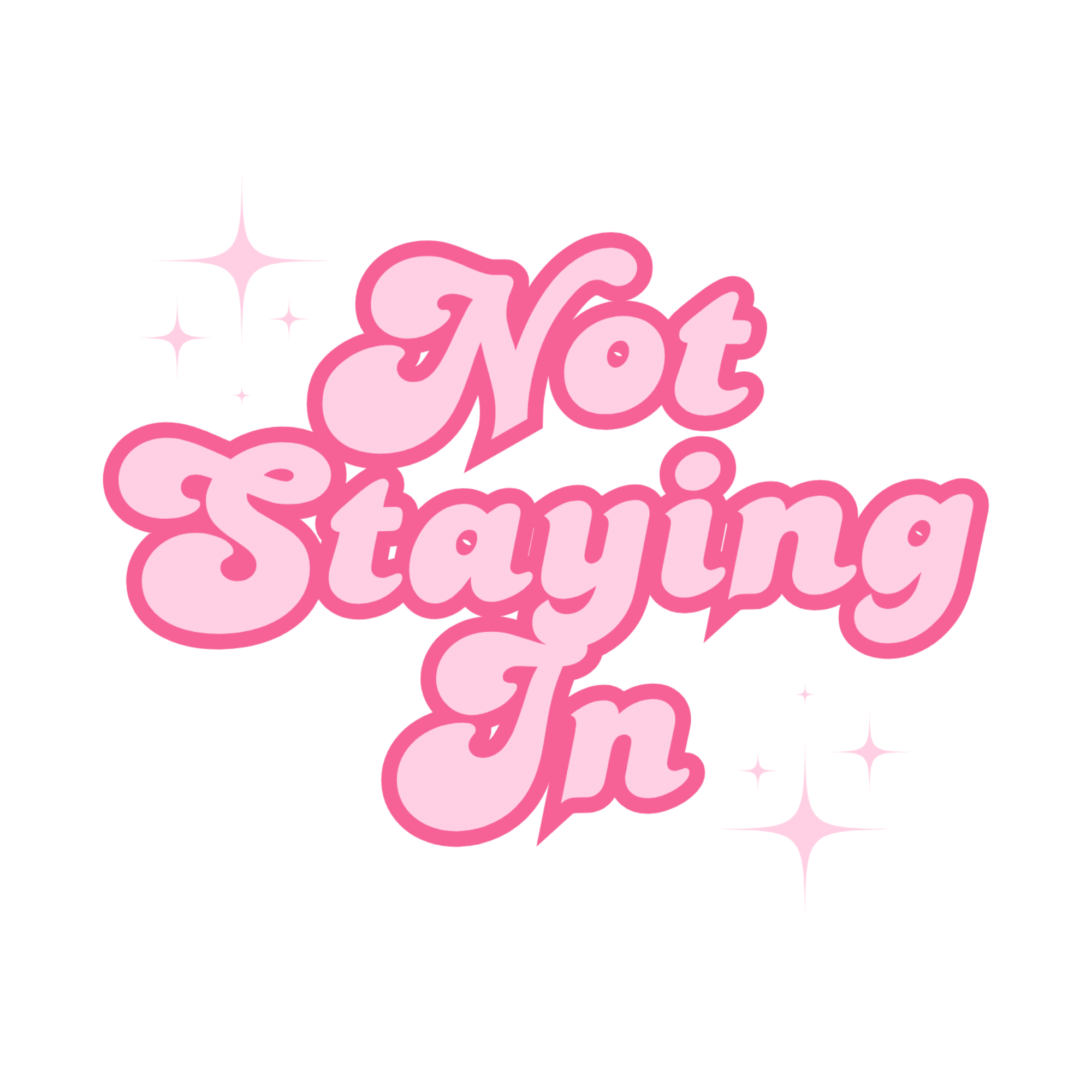 Not Staying In